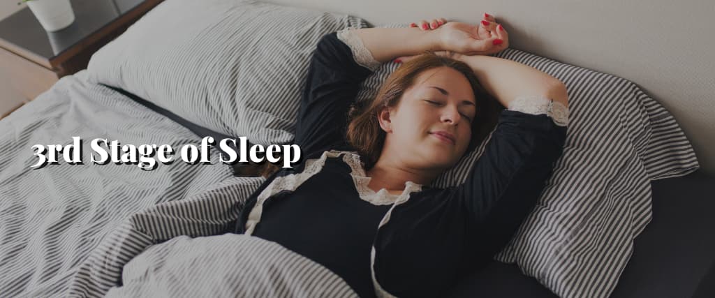3rd Stage of Sleep