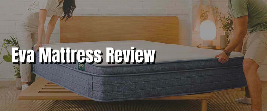 Eva Mattress Review