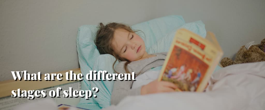 What are the different stages of sleep