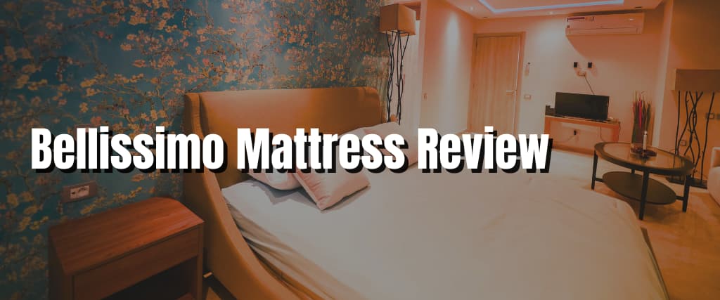 Bellissimo Mattress Review