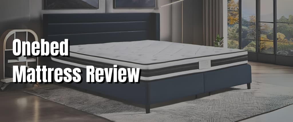 Onebed Mattress Review.