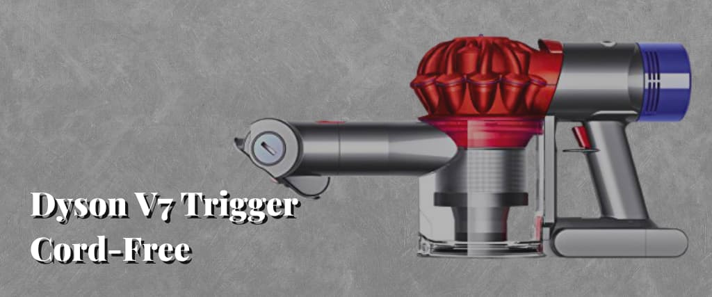Dyson V7 Trigger Cord-Free