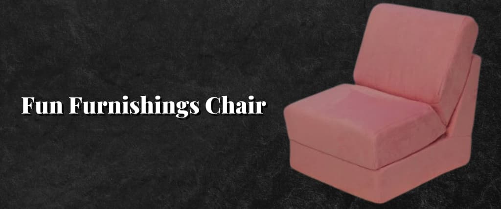 Fun Furnishings Chair