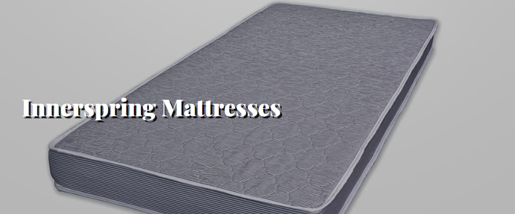 Innerspring Mattresses