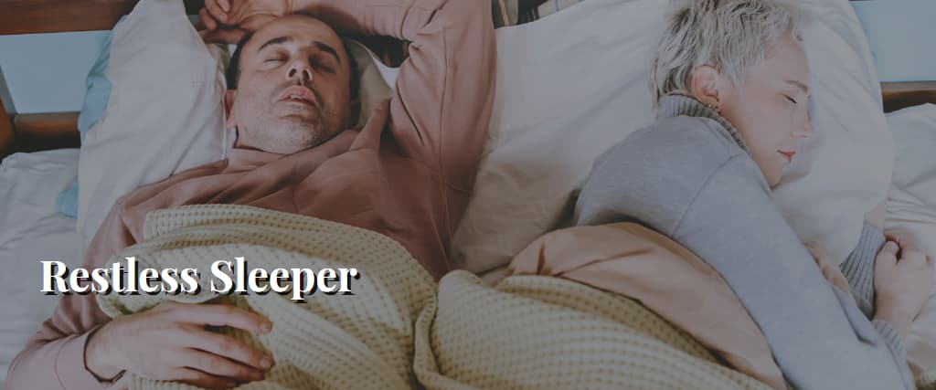 Restless Sleeper